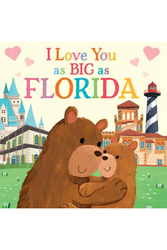 I Love You As Big As Florida Book