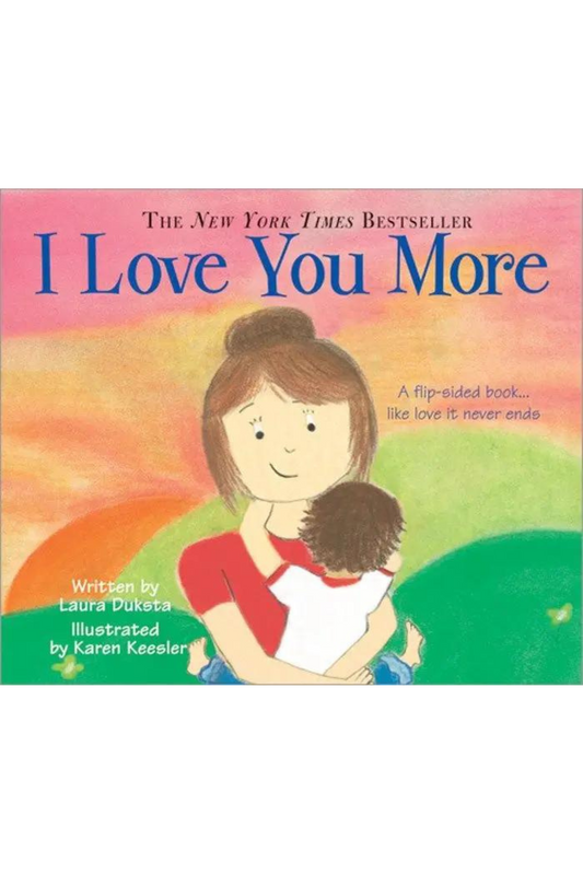I Love You More Board Book